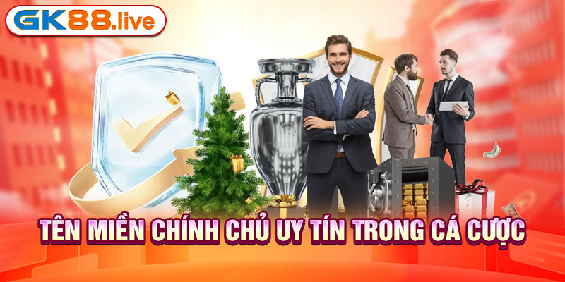 Tên miền chính chủ uy tín trong cá cược