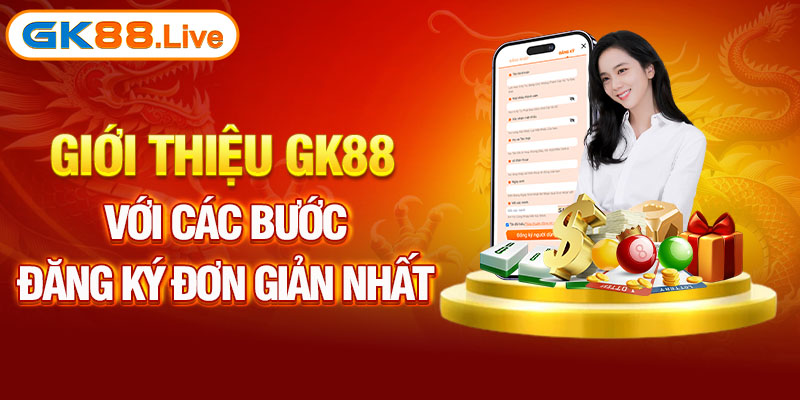 giới thiệu gk88