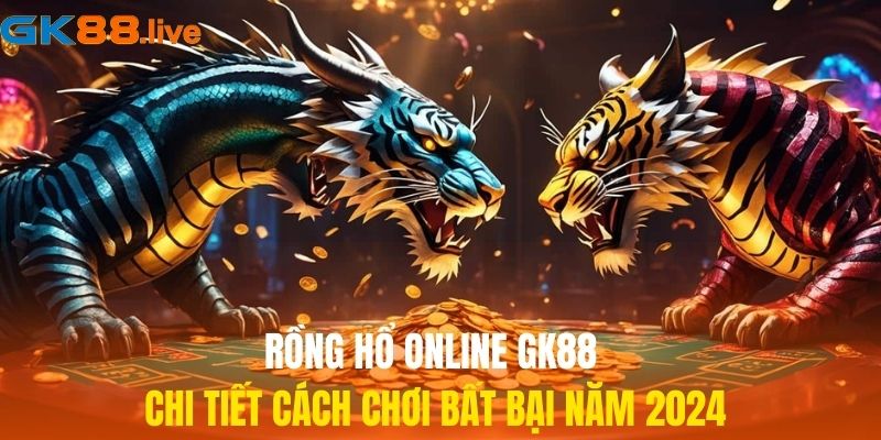 rồng hồ online GK88